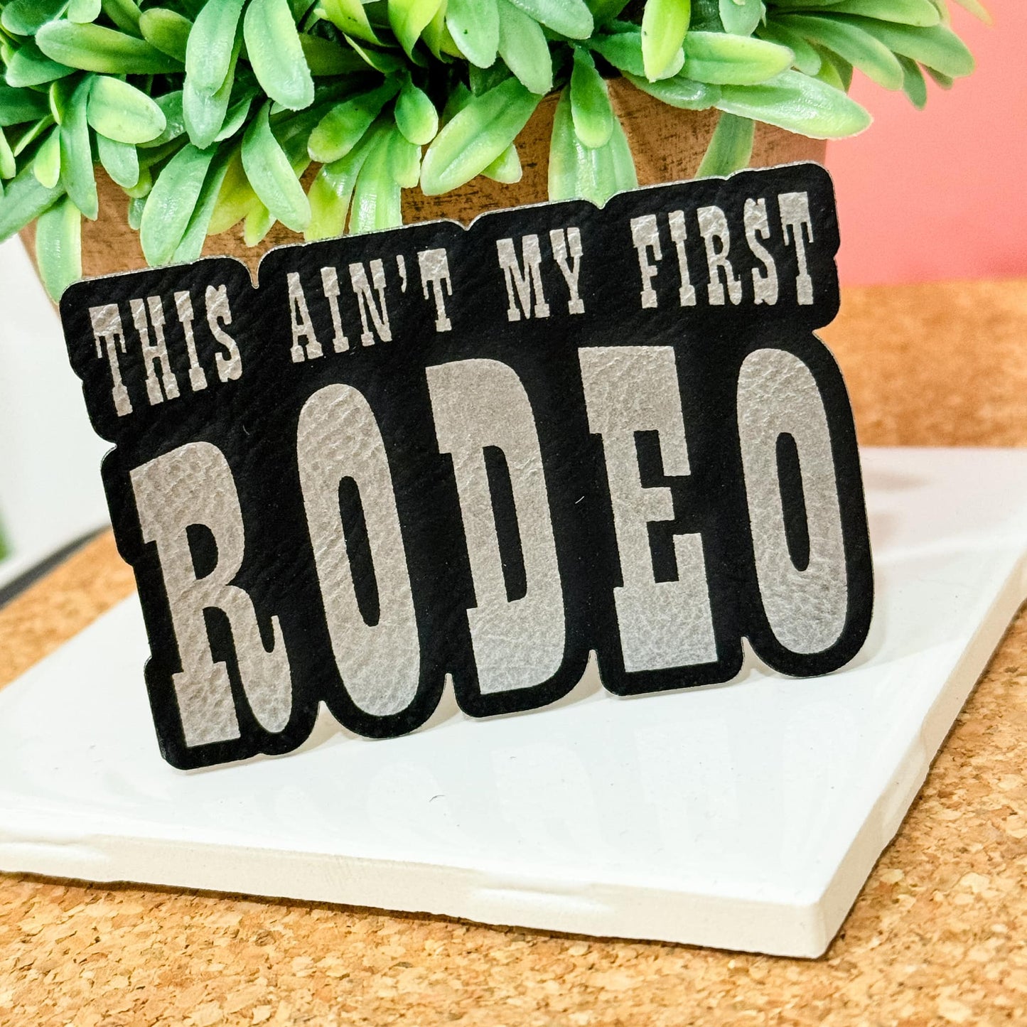 First Rodeo Leatherette Iron On Patch